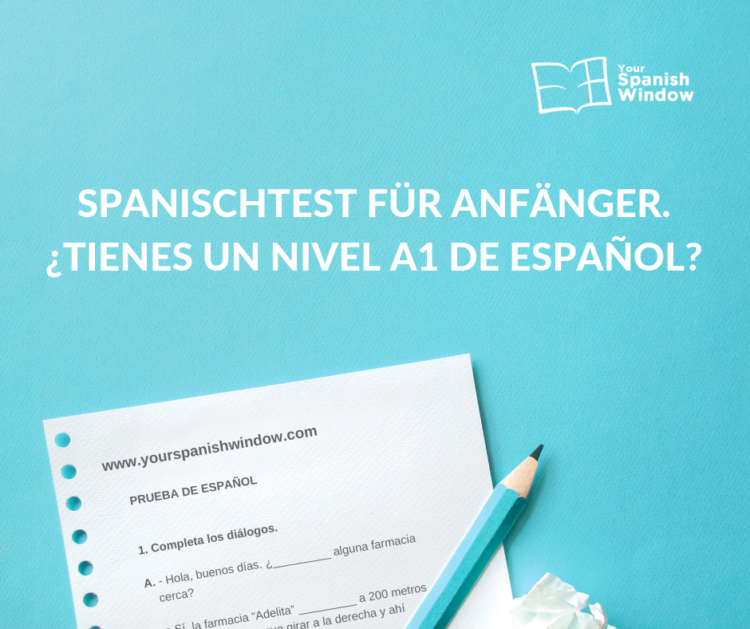 spanischtest anfanger a1 spanischniveau