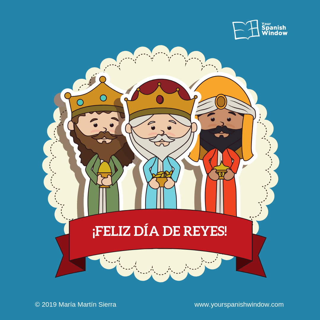 feliz-dia-reyes-magos - BLOG Your Spanish Window